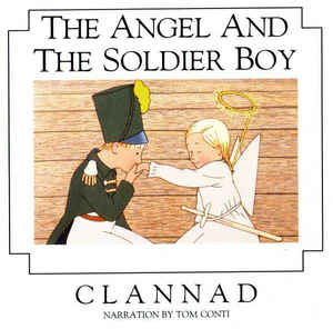 Clannad ?– The Angel And The Soldier Boy - CD