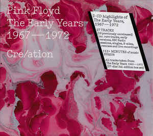 Pink Floyd - Cre/ation - The Early Years 1967 - 1972 - 2CD Pink Floyd - Cre/ation - The Early Years 1967 - 1972 - 2CD