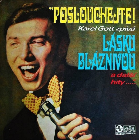 Karel Gott - Poslouchejte! Karel Gott Zpívá Lásku... - LP bazar