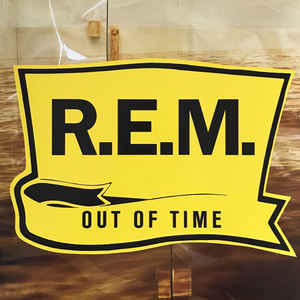 R.E.M. - Out Of Time - LP R.E.M. - Out Of Time - LP