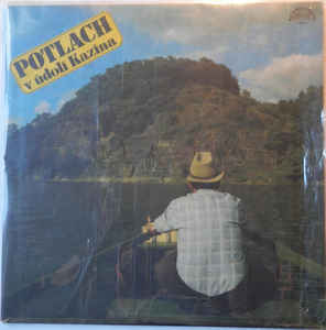 Various - Potlach V Údolí Kazína - LP bazar