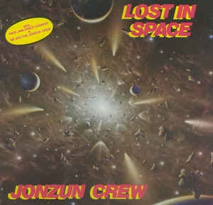 Jonzun Crew - Lost In Space - LP bazar Jonzun Crew - Lost In Space - LP bazar