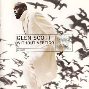 Glen Scott - Without Vertigo - CD bazar