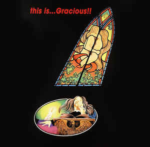 Gracious - This Is...Gracious!! - LP Gracious - This Is...Gracious!! - LP