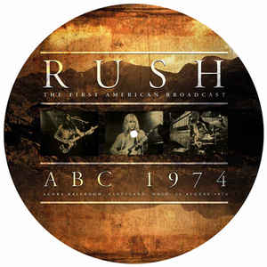 Rush - ABC 1974 Agora Ballroom (Picture LP) - LP