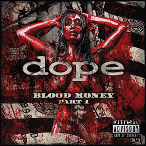 Dope - Blood Money Part 1 - 2LP+CD