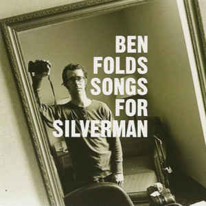 Ben Folds - Songs For Silverman - CD