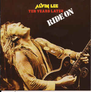 Alvin Lee & Ten Years Later - Ride On - CD Alvin Lee & Ten Years Later - Ride On - CD