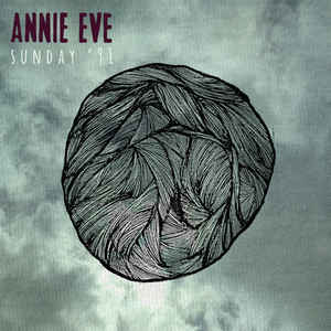 Annie Eve – Sunday '91 - LP+CD Annie Eve – Sunday '91 - LP+CD