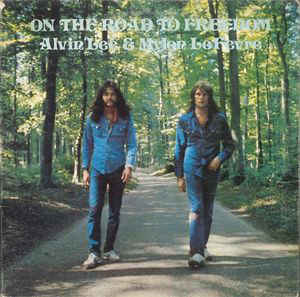 Alvin Lee & Mylon LeFevre - On The Road To Freedom - LP Alvin Lee & Mylon LeFevre - On The Road To Freedom - LP