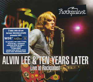 Alvin Lee & Ten Years Later - Live At Rockpalast - CD+DVD Alvin Lee & Ten Years Later - Live At Rockpalast - CD+DVD