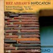 Rez Abbasi's Invocation - Suno Suno - CD
