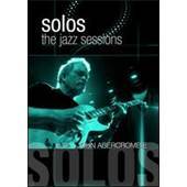John Abercrombie - Solos: Thejazz Sessions - DVD