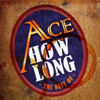 Ace - How Long -The Best Of Ace - CD