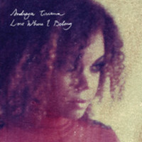 Andreya Triana - Lost Where I Belong - CD
