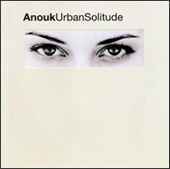 Anouk - Urban Solitude - CD Anouk - Urban Solitude - CD