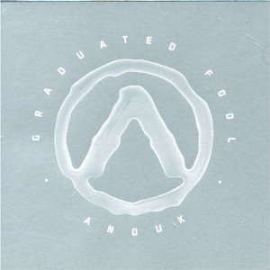 Anouk - Graduated Fool - CD Anouk - Graduated Fool - CD