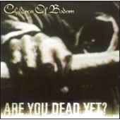 Children of Bodom - Are You Dead Yet? - CD Children of Bodom - Are You Dead Yet? - CD