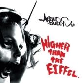 Audio Bullys - Higher Than the Eiffel - CD