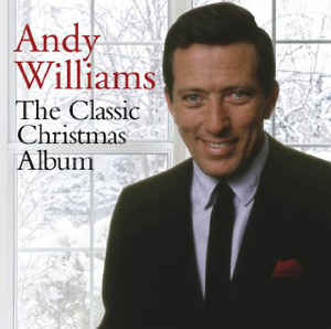 Andy Williams ‎– The Classic Christmas Album - CD