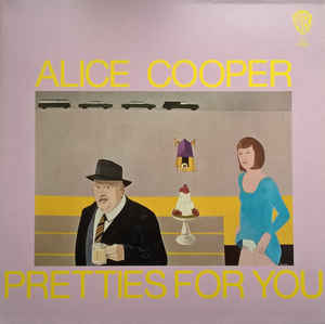 Alice Cooper – Pretties For You - LP Alice Cooper – Pretties For You - LP