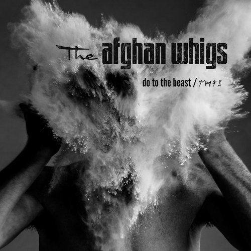 Afghan Whigs - Do To The Beast - CD