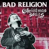 Bad Religion - Christmas Songs - CD Bad Religion - Christmas Songs - CD