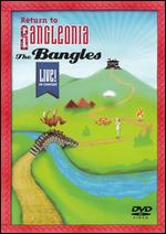 Bangles - Return to Bangleonia - Live in Concert - DVD Bangles - Return to Bangleonia - Live in Concert - DVD
