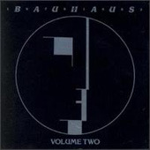 Bauhaus - 1979-1983 - Volume 2 (Best Of) - CD Bauhaus - 1979-1983 - Volume 2 (Best Of) - CD