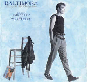 Baltimora ‎– Living In The Background - LP bazar