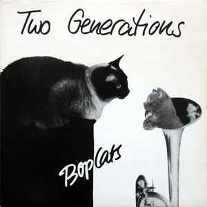 Bop Cats ‎– Two Generations - LP bazar