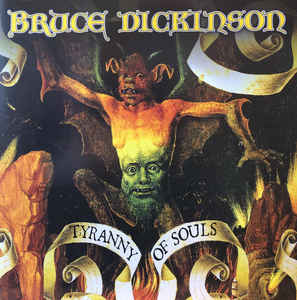 Bruce Dickinson – Tyranny Of Souls - 2LP Bruce Dickinson – Tyranny Of Souls - 2LP