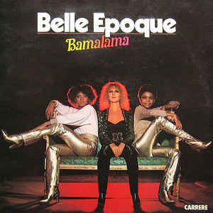 Belle Epoque ‎– Bamalama - LP bazar