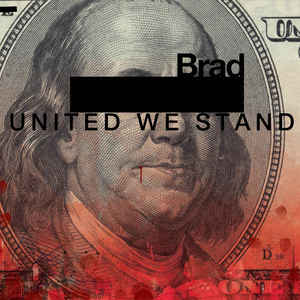Brad(Stone Gossard) – United We Stand - LP+7", Single Brad(Stone Gossard) – United We Stand - LP+7", Single