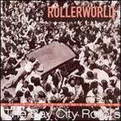 Bay City Rollers - Rollerworld - CD