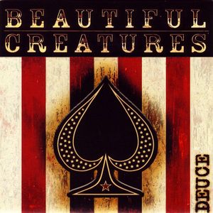 Beautiful Creatures - Deuce - CD Beautiful Creatures - Deuce - CD