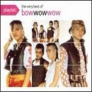 Bow Wow Wow - Playlist: The Very Best of Bow Wow Wow - CD