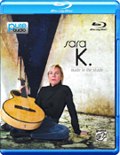 Sara K - Made In The Shade - Blu Ray