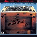 Bachman-Turner Overdrive - Not Fragile - CD Bachman-Turner Overdrive - Not Fragile - CD