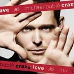 Michael Buble - Crazy Love - CD