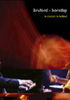 Bill Bruford/Michiel Borstlap - In Concert In Holland CD+DVD