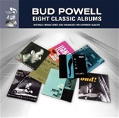 Bud Powell - 8 Classic Albums - 4CD Bud Powell - 8 Classic Albums - 4CD