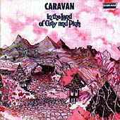 Caravan - In the Land of Grey & Pink - CD Caravan - In the Land of Grey & Pink - CD