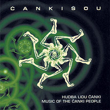 Čankišou - Hudba lidu Čanki - CD Čankišou - Hudba lidu Čanki - CD