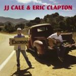 JJ Cale and Eric Clapton - The Road to Escondido - CD