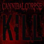 Cannibal Corpse - Kill - CD Cannibal Corpse - Kill - CD