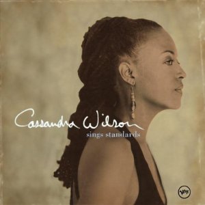 Cassandra Wilson - Sings Standards - CD Cassandra Wilson - Sings Standards - CD