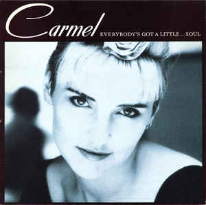 Carmel ‎– Everybody's Got A Little...Soul - LP bazar