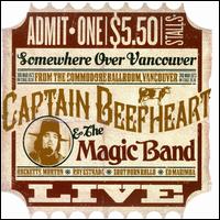 Captain Beefheart & His M... - Commodore Ballroom - CD Captain Beefheart & His M... - Commodore Ballroom - CD
