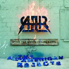 ALL AMERICAN REJECTS - WHEN THE WORLD COMES DOWN - CD